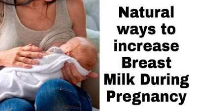 how to increase breast milk during pregnancy
