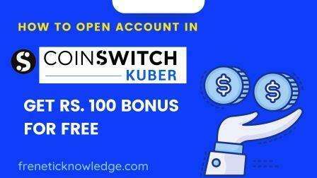 how to open account in coinswitch kuber