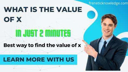 what is the value of x